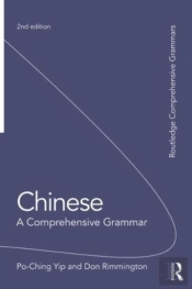 Chinese: A Comprehensive Grammar