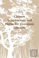 Chinese Acupuncture And Herbs For Common Diseases