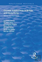 Chinese Adolescents In Britain And Hong Kong