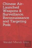 Chinese Air-Launched Weapons & Surveillance, Reconnaissance And Targeting Pods