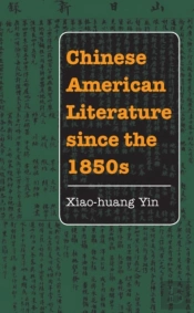 Chinese American Literature Since The 1850s