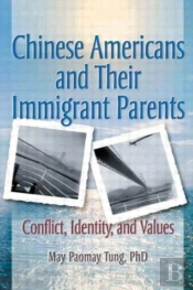 Chinese Americans And Their Immigrant Parents