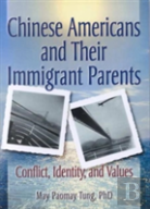 Chinese Americans And Their Immigrant Parents