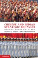 Chinese And Indian Strategic Behavior