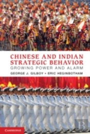 Chinese And Indian Strategic Behavior