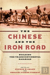 Chinese And The Iron Road