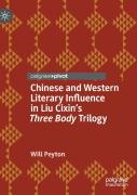 Chinese And Western Literary Influence In Liu Cixinâ€™S Three Body Trilogy