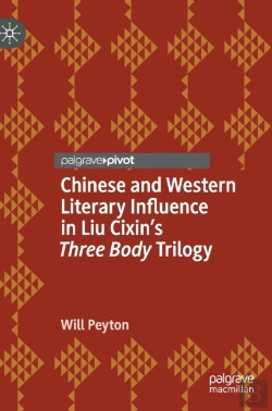 Bertrand.pt - Chinese And Western Literary Influence In Liu Cixinâ€™S Three Body Trilogy