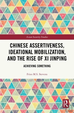 Bertrand.pt - Chinese Assertiveness, Ideational Mobilization, And The Rise Of Xi Jinping