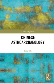 Chinese Astroarchaeology