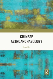 Chinese Astroarchaeology