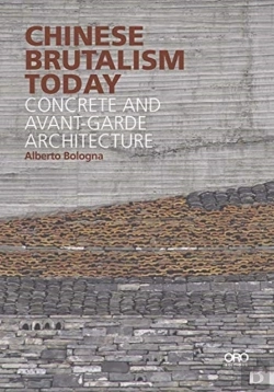 Bertrand.pt - Chinese Brutalism Today