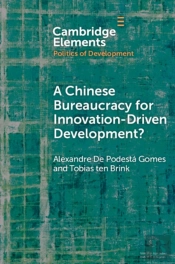 Chinese Bureaucracy For Innovation-Driven Development?