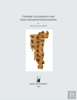 Bertrand.pt - Chinese Calligraphy And Early Buddhist Manuscripts