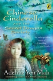 Chinese Cinderella And The Secret Dragon Society