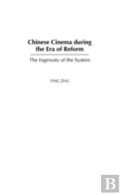 Chinese Cinema During The Era Of Reform