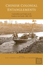 Chinese Colonial Entanglements