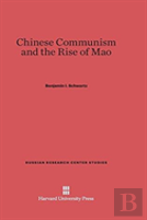 Chinese Communism And The Rise Of Mao