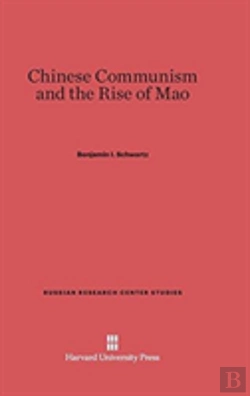 Bertrand.pt - Chinese Communism And The Rise Of Mao