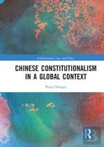 Chinese Constitutionalism In A Global Context