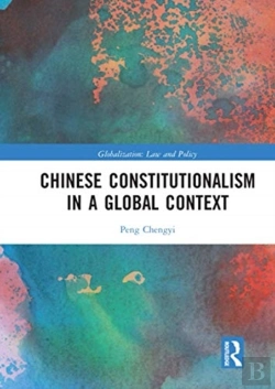 Bertrand.pt - Chinese Constitutionalism In A Global Context