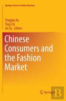 Chinese Consumers And The Fashion Market