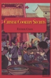 Chinese Cookery Secrets