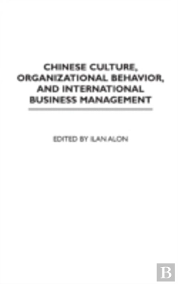 Bertrand.pt - Chinese Culture, Organizational Behavior, And International Business Management