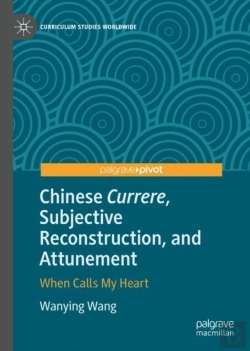 Bertrand.pt - Chinese Currere, Subjective Reconstruction, And Attunement