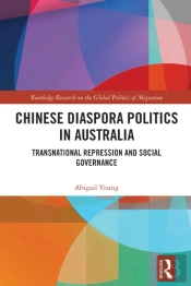 Chinese Diaspora Politics In Australia