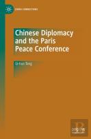 Chinese Diplomacy And The Paris Peace Conference