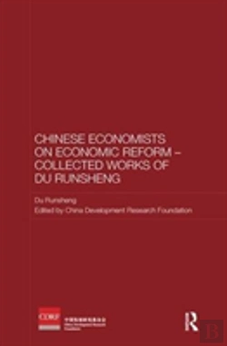Bertrand.pt - Chinese Economists On Economic Reform Â€“ Collected Works Of Du Runsheng