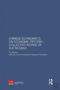 Bertrand.pt - Chinese Economists On Economic Reform - Collected Works Of Xue Muqiao