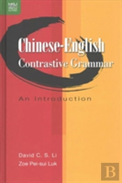 Chinese-English Contrastive Grammar - An Introduction