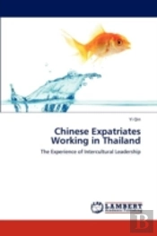 Chinese Expatriates Working In Thailand
