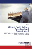 Chinese Family Culture Translated And Reconstructed
