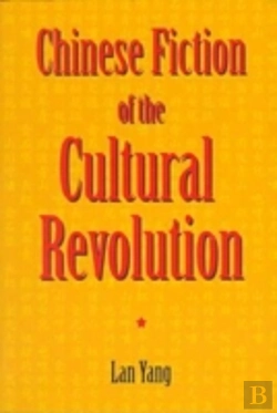 Bertrand.pt - Chinese Fiction Of The Cultural Revolution