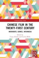 Chinese Film In The Twenty-First Century