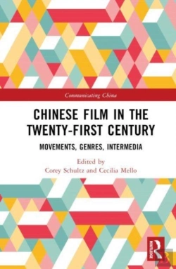 Bertrand.pt - Chinese Film In The Twenty-First Century