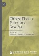 Chinese Finance Policy For A New Era