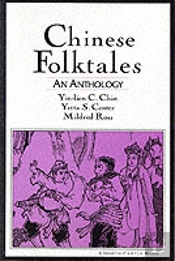 Chinese Folktales: An Anthology