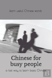 Chinese For Busy People