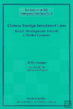 Bertrand.pt - Chinese Foreign Investment Laws: Recent Developments Towards A Market Economy