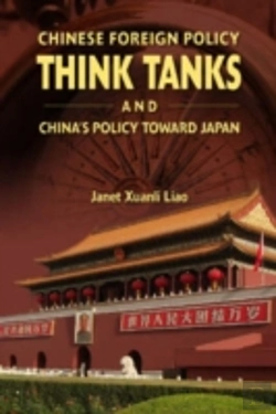 Bertrand.pt - Chinese Foreign Policy Think Tanks And China'S Policy Towards Japan