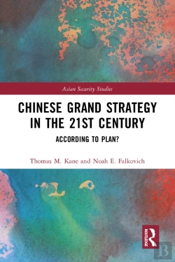 Bertrand.pt - Chinese Grand Strategy In The 21st Century