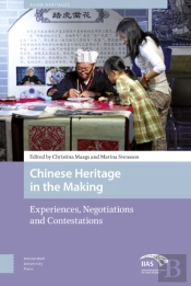 Chinese Heritage In The Making