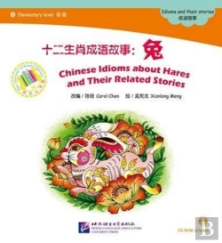 Bertrand.pt - Chinese Idioms About Hares And Their Related Stories