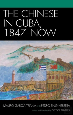 Bertrand.pt - Chinese In Cuba, 1847-Now