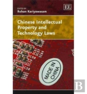 Chinese Intellectual Property And Technology Laws
