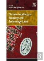 Chinese Intellectual Property And Technology Laws